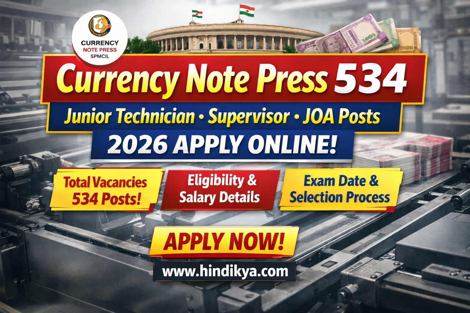  Currency Note Press 534 Recruitment 2026 Apply Online